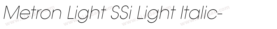 Metron Light SSi Light Italic字体转换